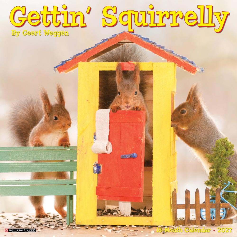 Gettin' Squirrelly 2027 Wall Calendar