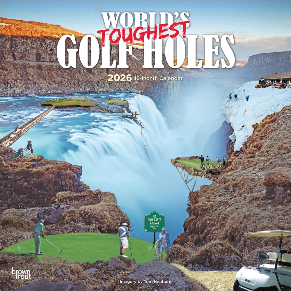 World's Toughest Golf Holes OFFICIAL | 2026 12 x 24 Inch (Hanging) Monthly Square Wall Calendar