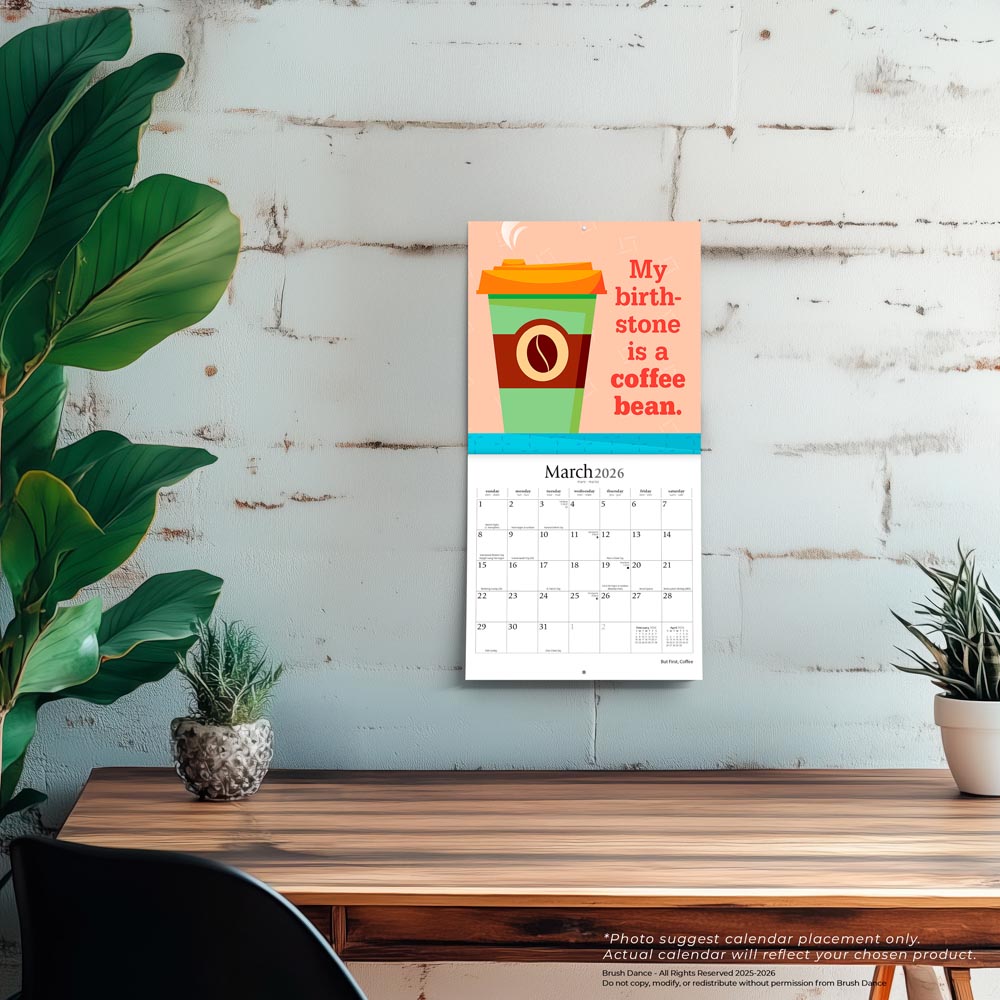 But First Coffee | 2026 7 x 14 Inch (Hanging) Monthly Mini Wall Calendar