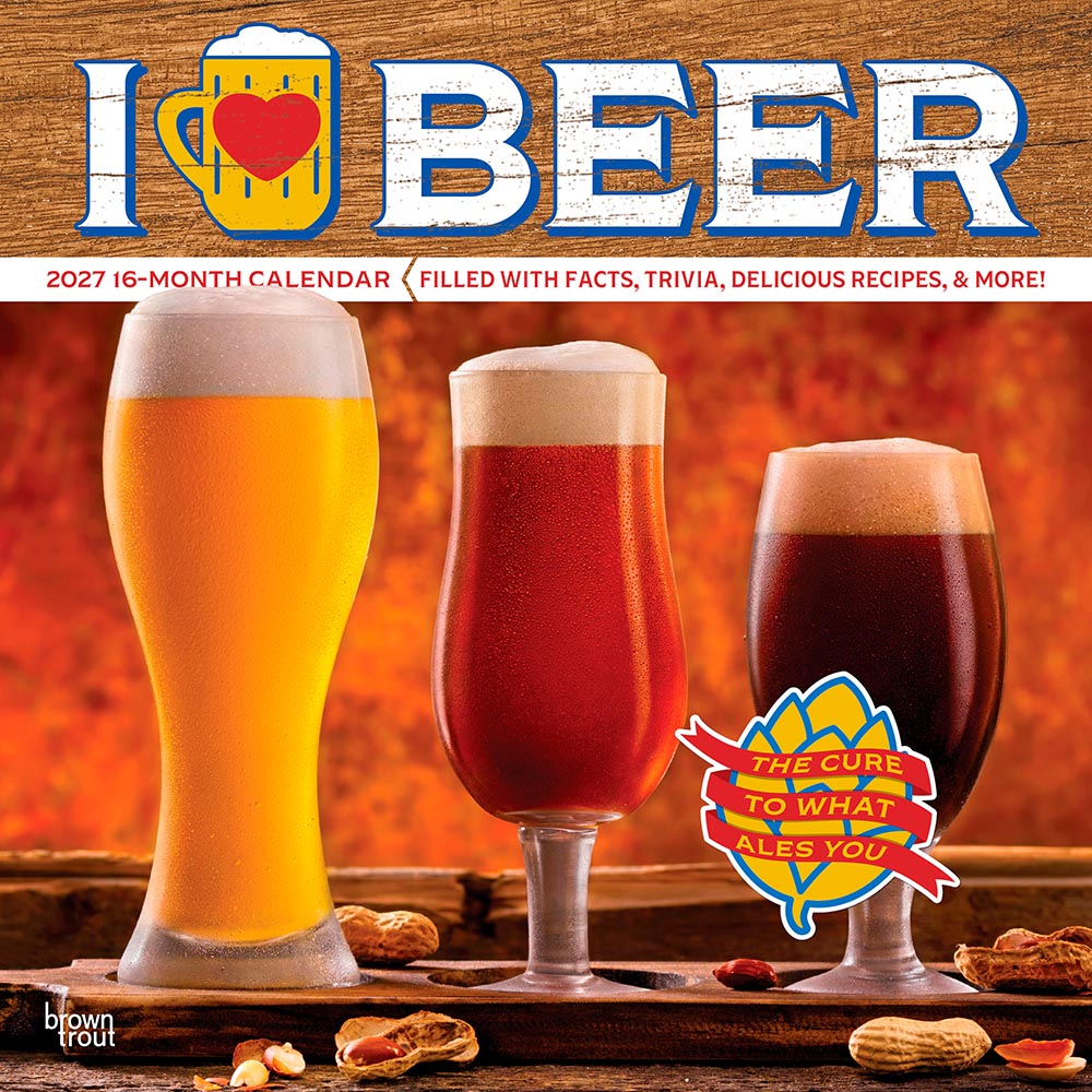 I Love Beer | 2027 12 x 24 Inch (Hanging) Monthly Square Wall Calendar